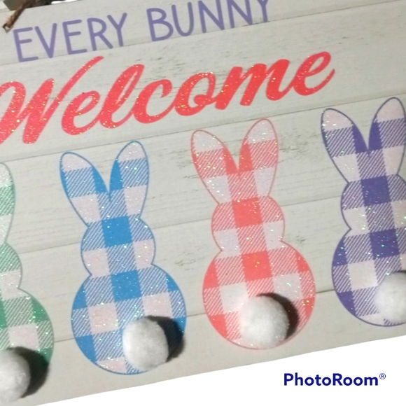 💚💲4/$20. Easter Bunny Sign, home decoration. "Every Bunny Welcome" Sign. 🐰 - Picture 2 of 4